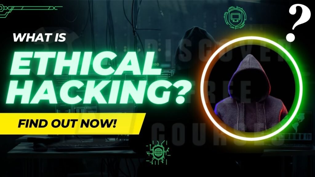 Free Ethical Hacking Courses