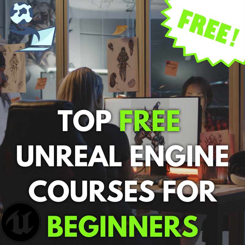 Free Unreal Engine Courses