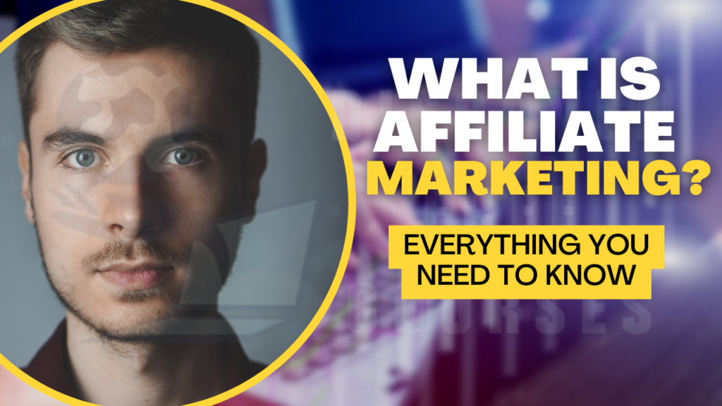 what is affiliate marketing?