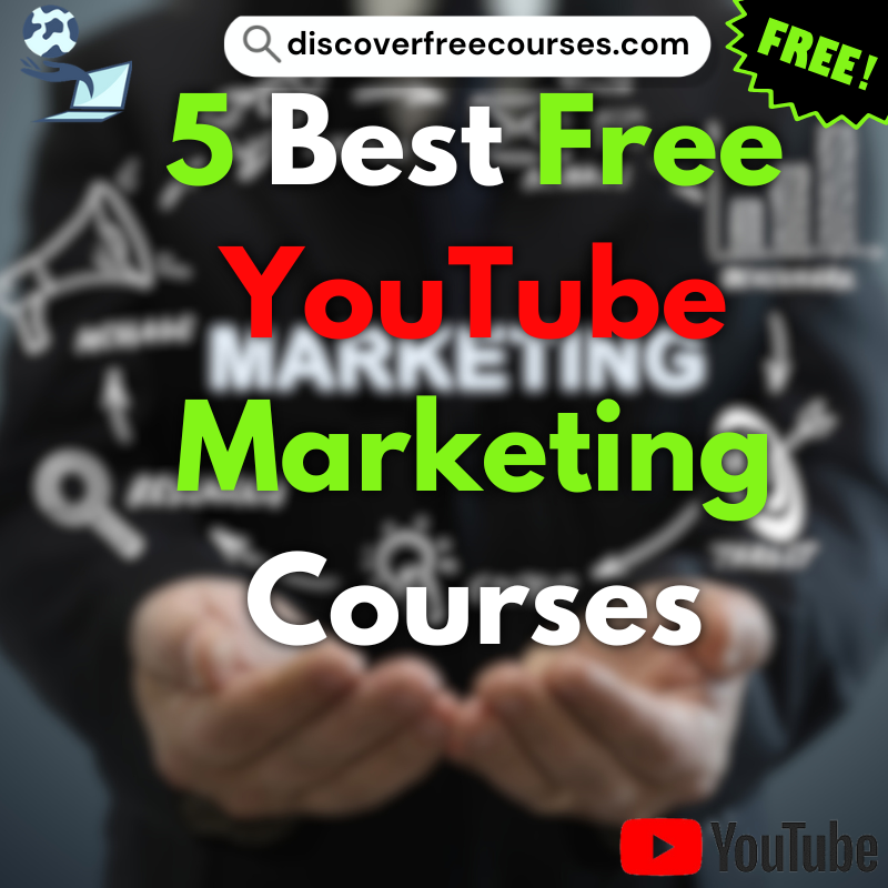 Free YouTube Marketing Courses