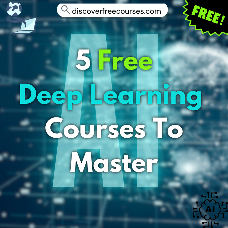 Free Deep Learning Courses