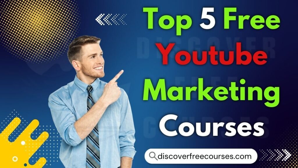 Free Youtube Marketing Courses