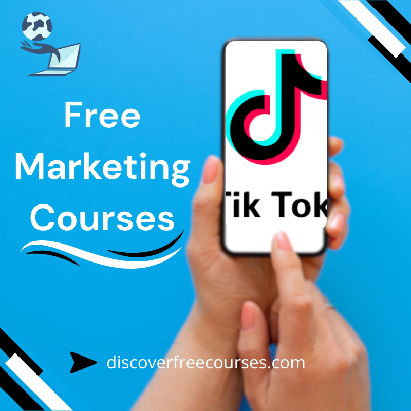 Free TikTok Marketing Courses
